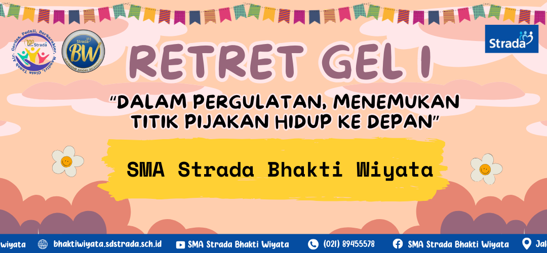 Retret Kelas XII Gel. 1 “DALAM PERGULATAN, MENEMUKAN TITIK PIJAKAN HIDUP KE DEPAN”
