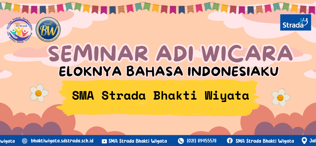Seminar Adi Wicara “Eloknya Bahasa Indonesiaku”