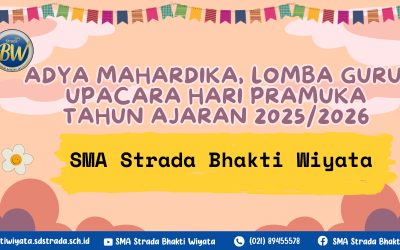 ADYA MAHARDIKA, Lomba Bapak/Ibu Guru – Karywan/ti, Upacara Hari Pramuka “Kolaborasi untuk Membangun Ketahanan Bangsa”
