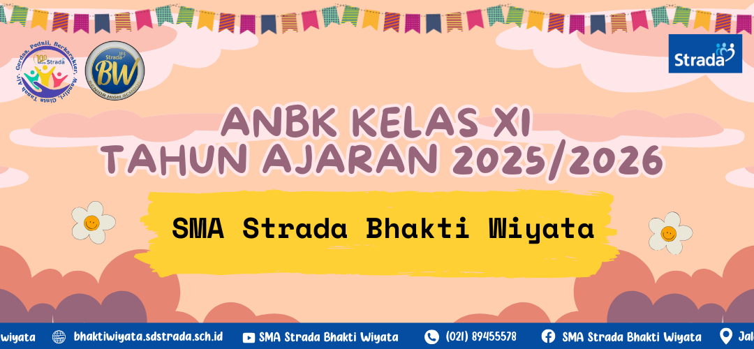 ANBK SMA STRADA BHAKTI WIYATA2025: Mengukur Kompetensi, Menyiapkan Generasi Unggul