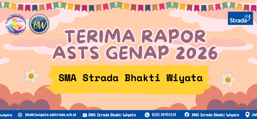 Penerimaan Rapor ASTS Genap SMA Strada Bhakti Wiyata