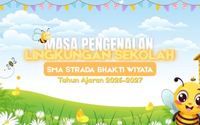 Crescamus In Virtute, MPLS 26/27 SMA Strada Bhakti Wiyata.